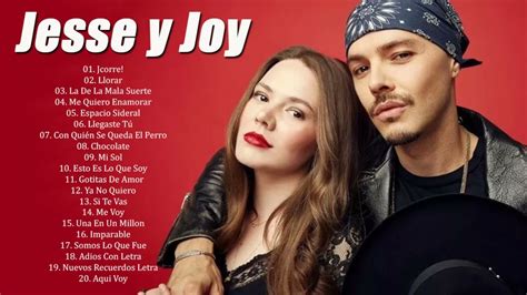 jesse y joy exitos.